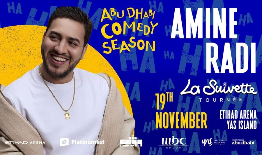 MBC Presents Amine Radi: Abu Dhabi Comedy Season tickets at Etihad Arena, Abu Dhabi