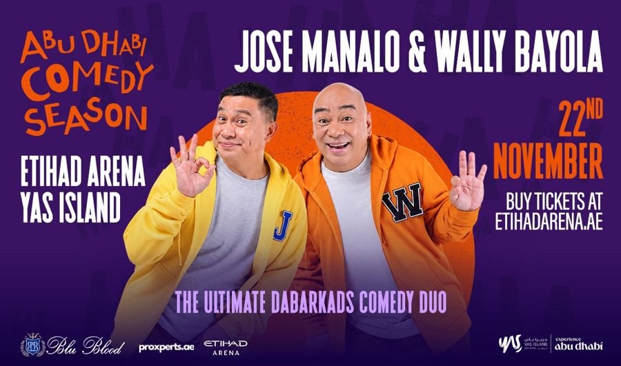 Jose Manalo & Wally Bayola – The Ultimate Dabarkads Comedy tickets at Etihad Arena, Abu Dhabi